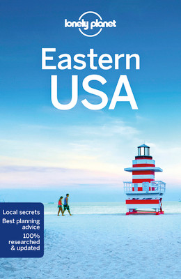 Lonely Planet: Eastern USA