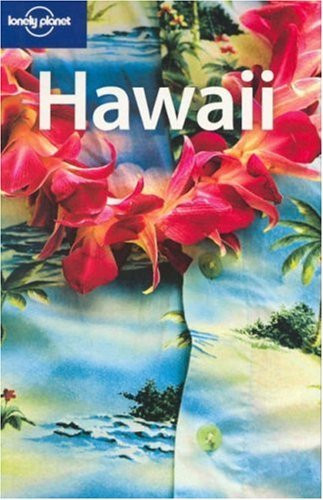 Lonely Planet: Hawaii.