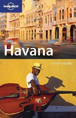 Lonely Planet: Havana: City Guide