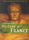 The Rough Guide: History of France