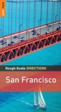 The Rough Guide: Directions San Francisco