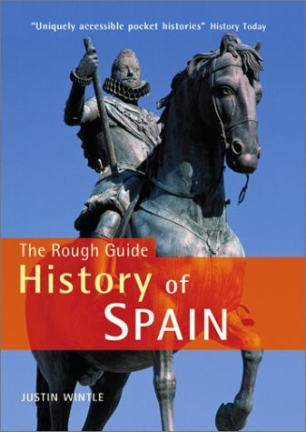 The Rough Guide: History of Spain