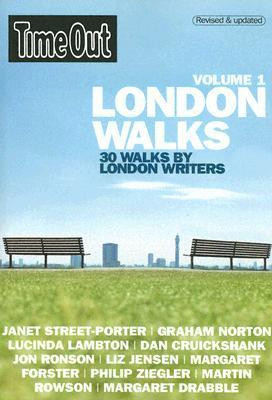 Time Out: London Walks: 30 Walks By London Writers