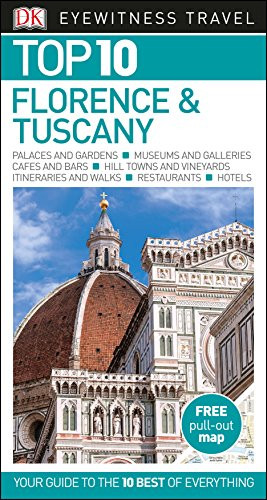 Top 10: Florence and Tuscany