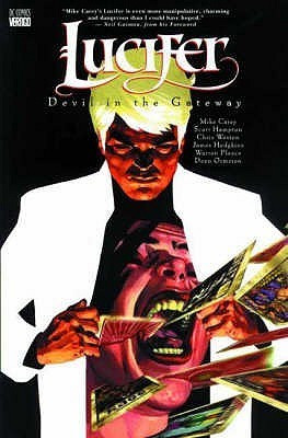 Mike Carey / Lucifer: Devil in the Gateway (Graphic Novel)