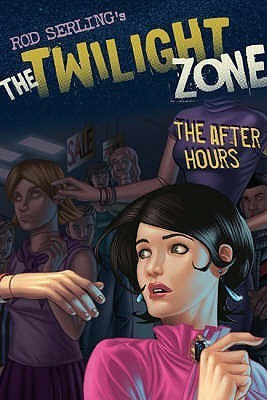 Mark Kneece / The Twilight Zone: The After Hours (Graphic Novel)