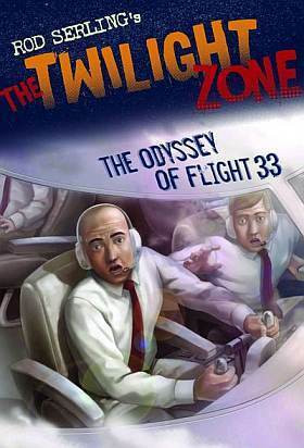 Rod Serling / The Odyssey of Flight 33 (Graphic Novel)