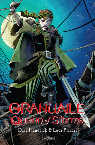 Dave Hendrick / Granuaile: Queen of Storms (Graphic Novel)