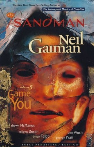 Neil Gaiman / The Sandman, Vol. 5: A Game of You (Graphic Novel)