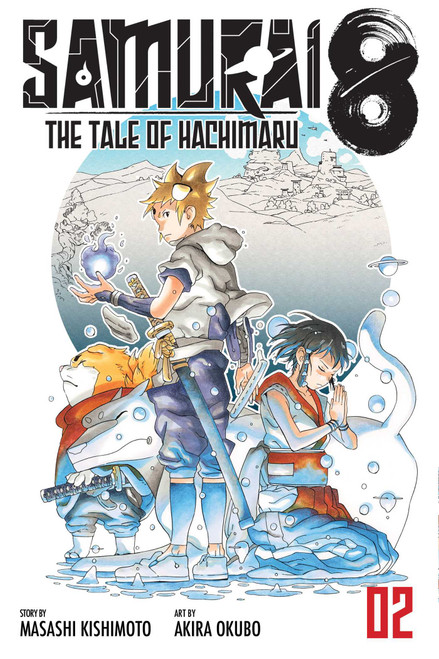Masashi Kishimoto / Samurai 8: The Tale of Hachimaru, Vol. 2