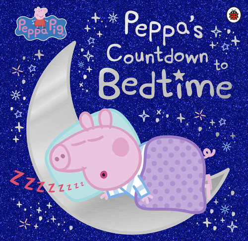 Lauren Holowaty / Peppa Pig: Peppa's Countdown to Bedtime (Children's Picture Book)