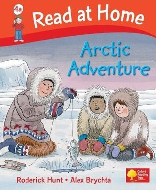 Roderick Hunt / Arctic Adventure (Children's Picture Book)