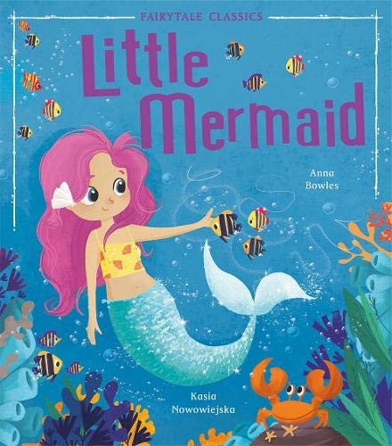Anna Bowles / Little Mermaid (Children's Picture Book)