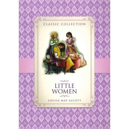 Louisa May Alcott / Little Women - Classic Collection (Children's Picture Book)