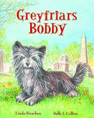 Linda Strachan / Greyfriars Bobby (Children's Picture Book)