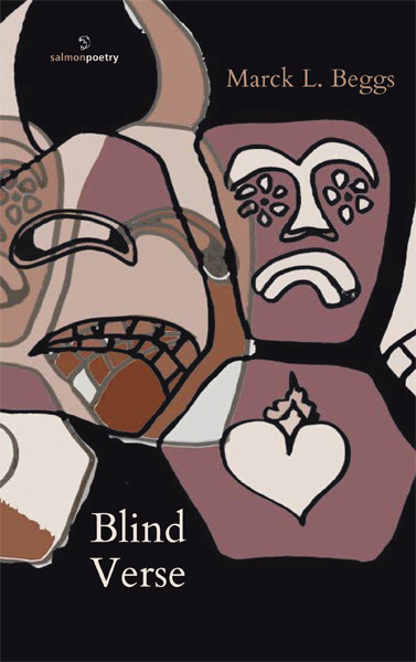 Marck L. Beggs / Blind Verse (Salmon Poetry) (Unused)