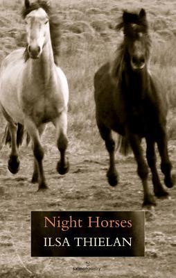Ilsa Thielan / Night Horses (Salmon Poetry) (Unused)