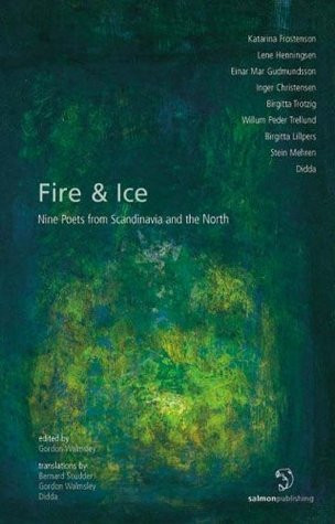 Gordon Walmsley / Fire and Ice: Nine Poets from Scandinavia and the North (Salmon Poetry) (Unused)