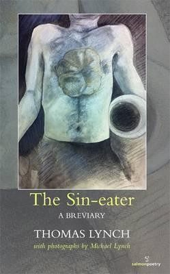 Thomas Lynch / Sin-Eater (Salmon Poetry) (Unused)