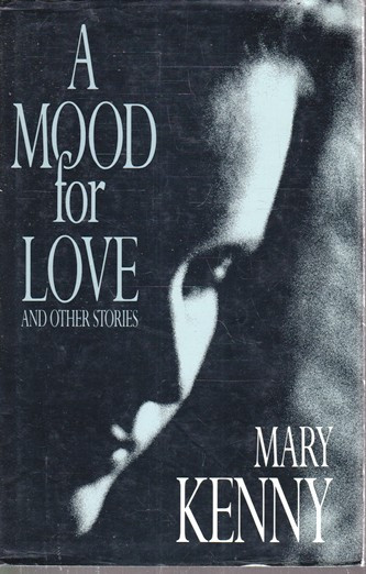 Mary Kenny / A Mood for Love (Hardback)