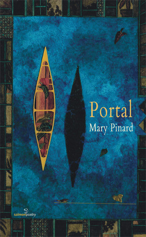 Mary Pinard / Portal (Salmon Poetry) (Unused)