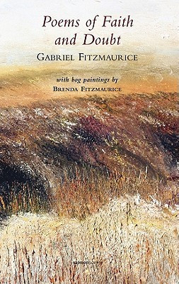 Gabriel Fitzmaurice / Poems of Faith and Doubt (Salmon Poetry) (Unused)