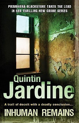 Quintin Jardine / Inhuman Remains (Large Paperback)