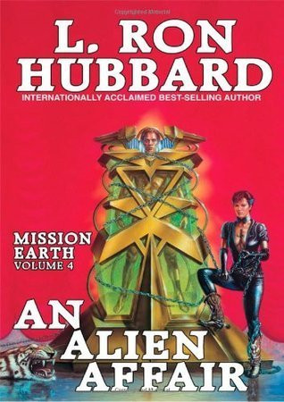 L. Ron Hubbard / An Alien Affair (Hardback)