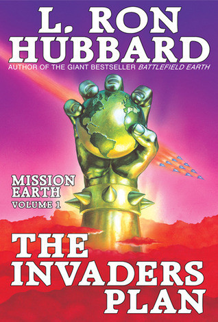 L. Ron Hubbard / The Invaders Plan (Hardback)