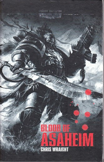 Chris Wraight / Blood of Asaheim (Hardback)