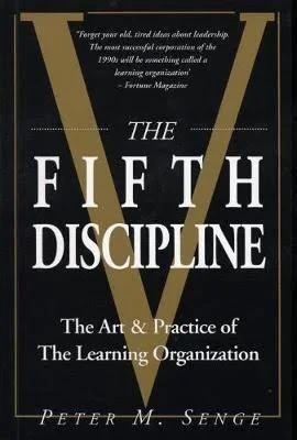 Peter M. Senge / The Fifth Discipline (Hardback)