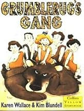 Karen Wallace / Grumblerug's Gang (Hardback)