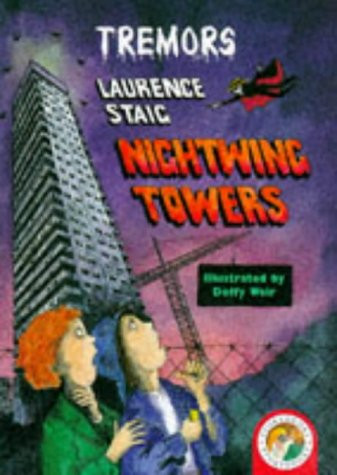 Laurence Staig / Nightwing Towers (Hardback)