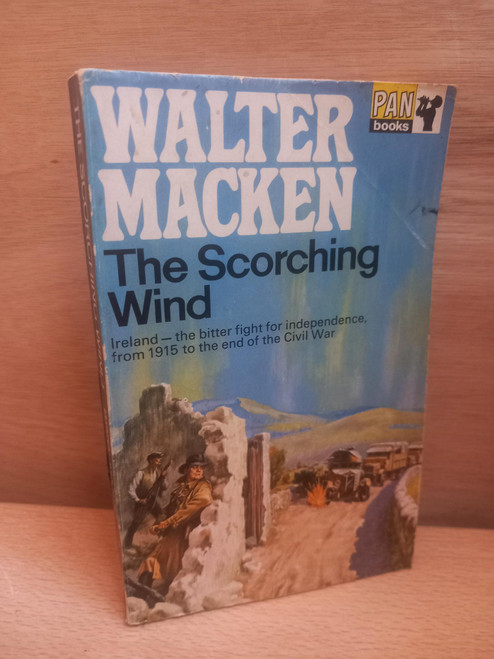 Walter Macken - The Scorching Wind - Irish Trilogy - Book 3 - Vintage Pan Edition 1970