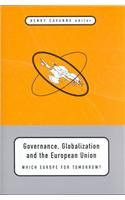 Henry Cavanna / Governance, Globalization and the European Union (Hardback)
