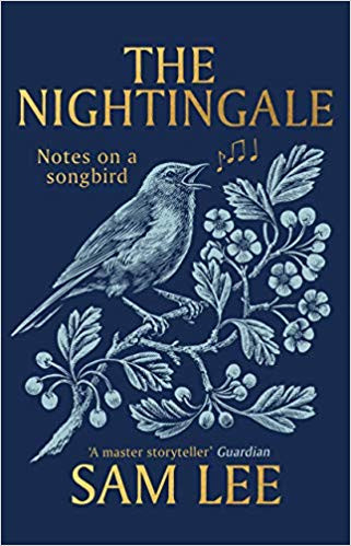 Sam Lee / The Nightingale (Hardback)