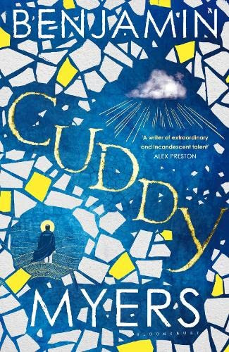 Benjamin Myers / Cuddy (Hardback)