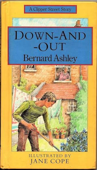 Bernard Ashley / Down-and-out (Hardback)