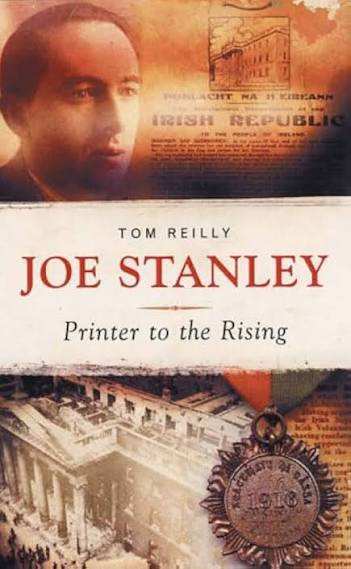 Tom Reilly / Joe Stanley: Printer to the Rising (Hardback)