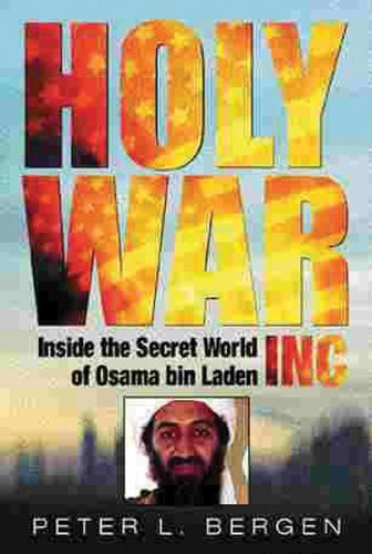 Peter L. Bergen / Holy War, Inc. (Hardback)