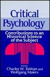 Charles W. Tolman / Critical Psychology (Hardback)