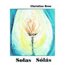 Christine Broe / Solas Solas (Large Paperback)