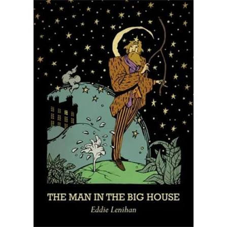 Eddie Lenihan / The Man In The Big House (Large Paperback)