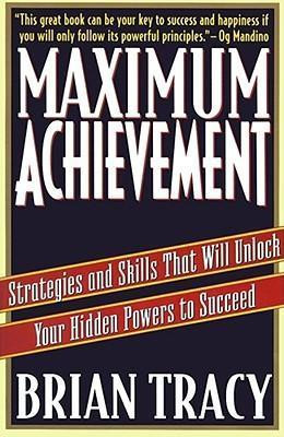 Brian Tracy / Maximum Achievement (Large Paperback)
