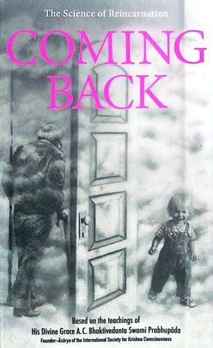 A. C. Bhaktivedanta Swami Prabhupada / Coming Back
