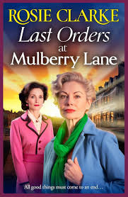 Rosie Clark / Last Orders at Mulberry Lane