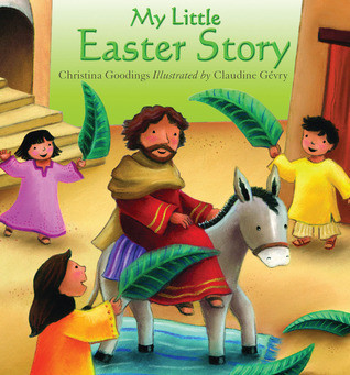 Christina Goodings / My Little Easter Story (Hardback)