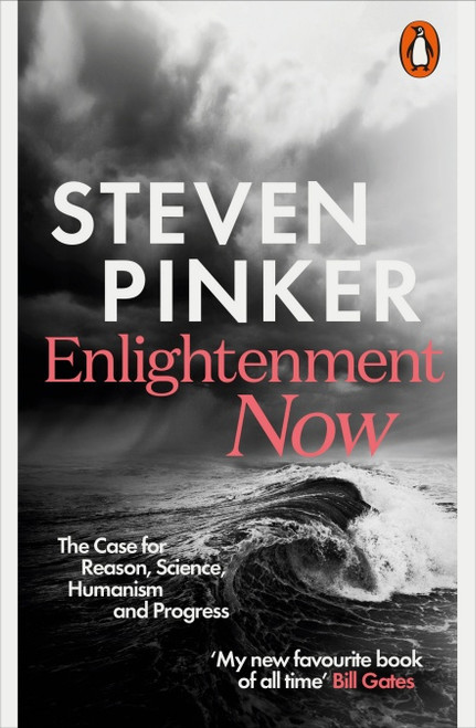 Steven Pinker / Enlightenment Now