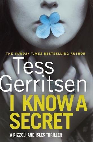 Tess Gerritsen / I Know A Secret (Hardback)