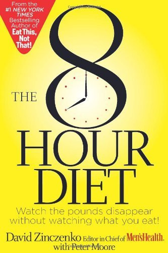 David Zinczenko / The 8-Hour Diet (Hardback)